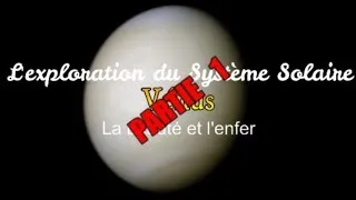 Miniature : L'exploration du système solaire : Vénus, la beauté et l'enfer (Partie I)