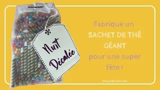 Miniature : faire un sachet de thé géant pour une surprise