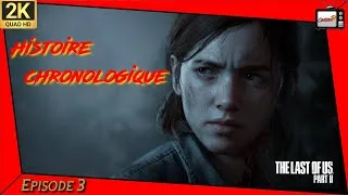 Miniature : The Last Of Us Part II HISTOIRE Chronologique épisode 3 complet en français (FilmGame)