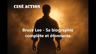 Miniature : Bruce Lee : La Vérité Cachée Derrière la Légende Qui a Changé le Monde