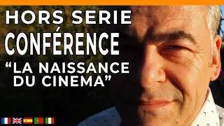 Miniature : LA NAISSANCE DU CINEMA ! - CONFERENCE PARIS