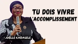 Miniature : Tu dois Vivre l'Accomplissement ! Pasteure Joëlle Kabasele