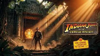 Miniature : INDIANA JONES ET LE CERCLE ANCIEN fr | L'Aventure Ultime - Cercle Ancien & L'Ordre des Géants [4K]
