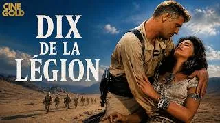 Miniature : Dix de la Légion | Film Complet | Burt Lancaster | Aventure & Guerre | SPF