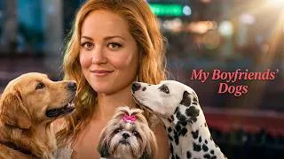 Miniature : COMÉDIE ROMANTIQUE : MY BOYFRIENDS' DOGS | Trois amours, trois chiens ❤️ FILM COMPLET
