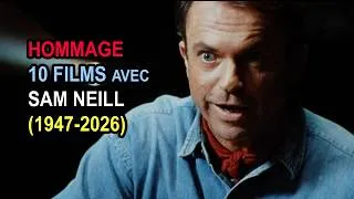 Miniature : Spéciale Hommage: 10 films avec Sam Neill (1947-2026)