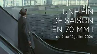 Miniature : Une fin de saison en 70mm - Bande-annonce