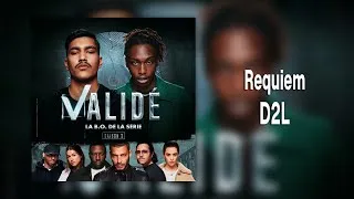 Miniature : D2L - Requiem (Bande original de Validé - Saison 3)