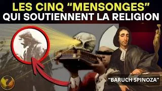 Miniature : Les 5 Mensonges Que, Selon SPINOZA, Soutiennent la Religion Depuis des Siècles
