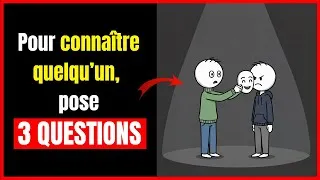 Miniature : 3 QUESTIONS pour voir le VRAI CARACTÈRE de quelqu’un