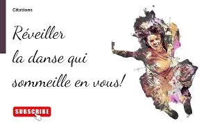 Miniature : 20 Citations qui donnent envie de danser #InspirationDanse #CitationsMotivantes