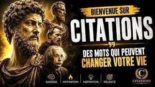 Miniature : Bienvenue sur CITATIONS — Des Mots Qui Peuvent Changer Votre Vie