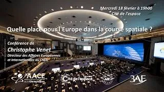 Miniature : Conférence Rendez-vous espace « Quelle place pour l’Europe dans la course spatiale ? »