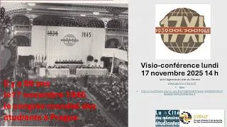 Miniature : Le congrès international des étudiants: Prague, 17 novembre 1945. 80 ans après
