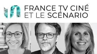 Miniature : France TV Cinéma et le Scénario - #47