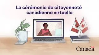 Miniature : La cérémonie de citoyenneté canadienne en mode virtuel