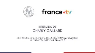 Miniature : Video de Charly Gaillard, sherpa du G20YEA 2023, au JT de France 3
