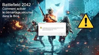 Miniature : [TUTO] Battlefield 2042 Mise à Jour 8.8 :⚠️ Comment Activer le Démarrage Sécurisé ?