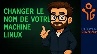 Miniature : Changer le hostname sous Linux | hostnamectl, /etc/hostname et /etc/hosts expliqué