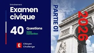 Miniature : Partie 01: Examen civique 2026 | 40 questions avec correction | avec explications.