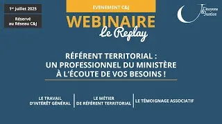 Miniature : [REPLAY] Webinaire "Référent territorial : un professionnel du ministère à l'écoute de vos besoins