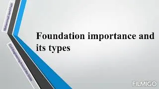 Miniature : Foundation Engineering - Lesson two (Types of foundations and their usage)