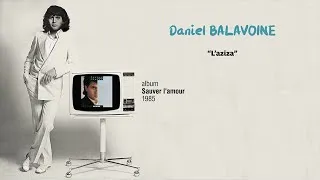 Miniature : Daniel Balavoine - L'Aziza