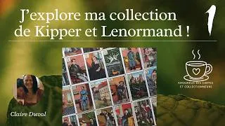 Miniature : Ma collection de Lenormand et Kipper - partie 1