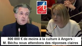 Miniature : 800 000 € de moins à la culture à Angers :  M. Béchu nous attendons des réponses claires !