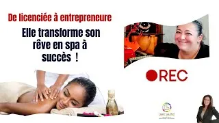 Miniature : Cette femme entrepreneur crée un spa à succès contre l'avis de tous grâce à sa motivation