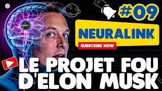 Miniature : NEURALINK d'Elon Musk : la fin de l'humanité telle que nous la connaissons ?