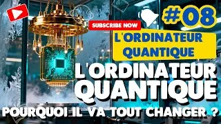Miniature : L'ordinateur Quantique  Pourquoi il va tout changer ?