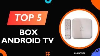 Miniature : Top 5 des Meilleurs Box Android TV  en 2026 –Box Android TV  Comparatif & Avis Complets