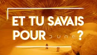 Miniature : Et tu savais pour Dune ?