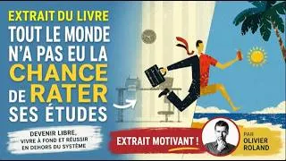Miniature : 👉 “Et si rater l’école était la meilleure décision de ta vie  ”
