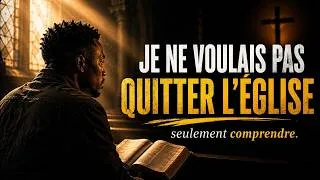 Miniature : Je ne voulais pas quitter l’église...mais...