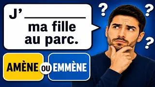 Miniature : Amener ou Emmener ? Quand ou Quant ? Plus tôt ou Plutôt ? | Le Grand Quiz de Français 🇫🇷🧠