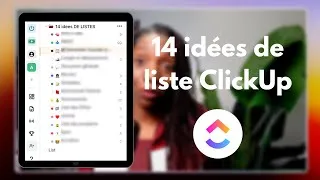 Miniature : ClickUp : 14 idées de liste ClickUp