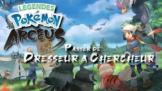 Miniature : Pokémon Legends Arceus -  Passer de Dresseur à Chercheur