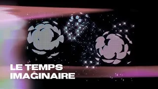Miniature : Le Temps Imaginaire