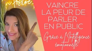 Miniature : Comment vaincre la peur de parler en public ? #PriseDeParole #IntelligenceÉmotionnelle #Leadership