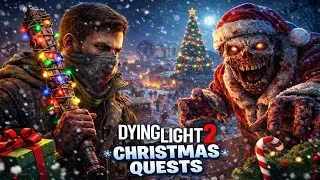 Miniature : Dying Light 2 🎄 Christmas Quests | Survie sur les toits la nuit (Gameplay FR)