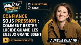 Miniature : Confiance sous pression : comment rester lucide quand les enjeux grandissent - Aurélie Durand