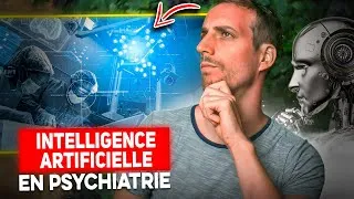 Miniature : L’intelligence artificielle en Psychiatrie - 3 innovations incroyables !