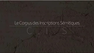Miniature : Le Corpus des Inscriptions Sémitiques (CIS)