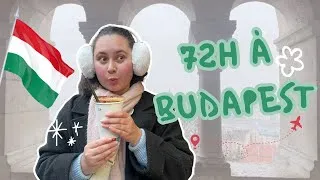 Miniature : Vlog 09 : 72h à Budapest 🇭🇺