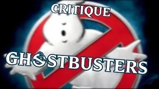 Miniature : Critique Ghostbusters 2016 ( SPOIL )
