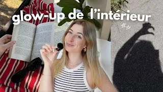 Miniature : 7 HABITUDES QUI M'ONT FAIT GLOW-UP DE L'INTÉRIEUR (santé mentale, estime de soi..)
