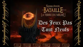 Miniature : Des Jeux Pas Tout Neufs ! || LE SEIGNEUR DES ANNEAUX : LA BATAILLE POUR LA TERRE DU MILIEU [FR]