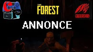 Miniature : Annonce - THE FOREST || Aventure suivie en coop avec Ridd Suyn [FR]
